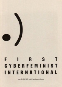 Flier for the First Cyberfeminist International 