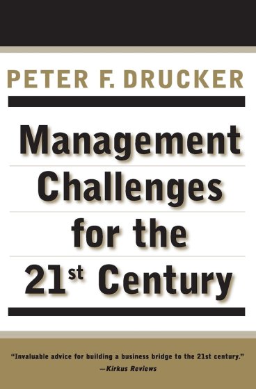 Cover of Drucker’s Management Challenges for the 21st Century.
